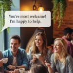 How Do You Reply to Thank You